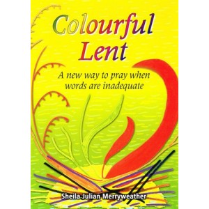 Colourful Lent by Sheila Julian Merryweather